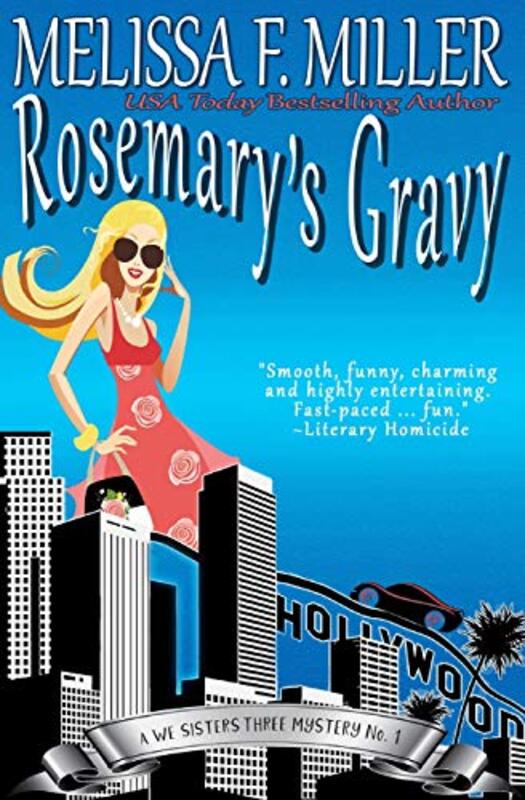 Book cover for "Rosemary's Gravy" by Melissa F Miller