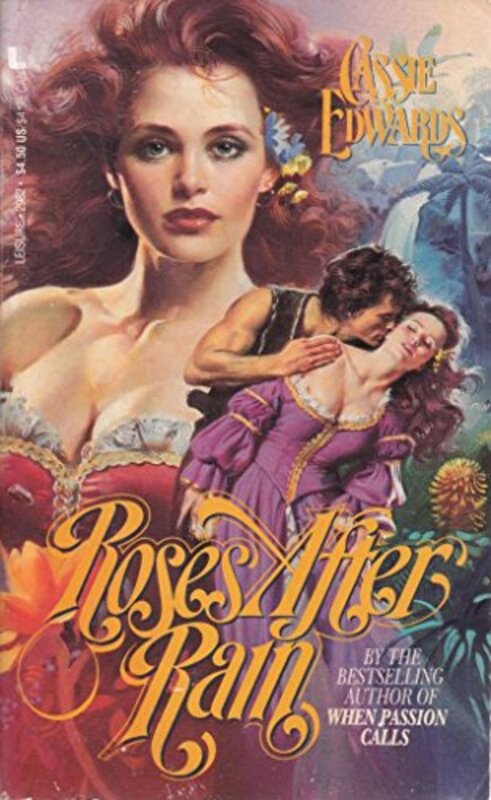Book cover for "Roses After Rain" by Cassie Edwards