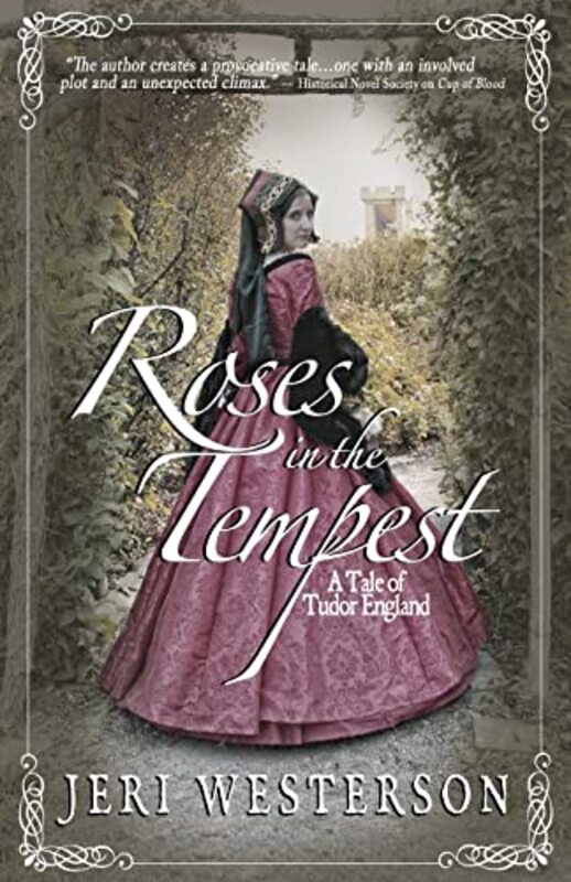 Book cover for "Roses in the Tempest" by Jeri Westerson