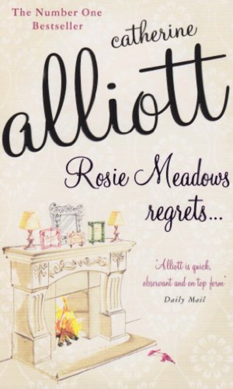 Book cover for "Rosie Meadows Regrets..." by Catherine Alliott