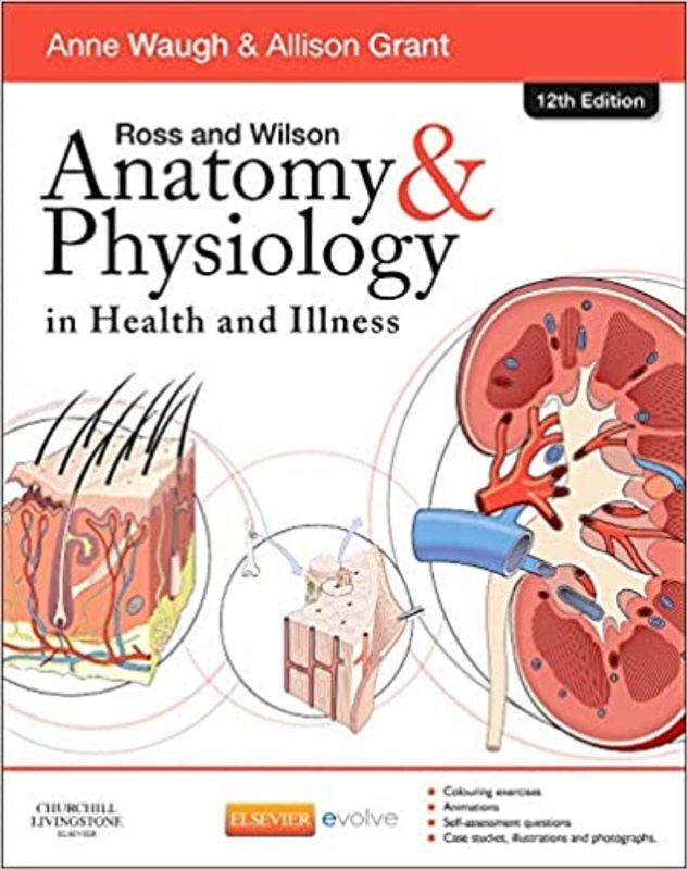 Book cover for "Ross and Wilson Anatomy and Physiology in Health and Illness" by Anne Waugh