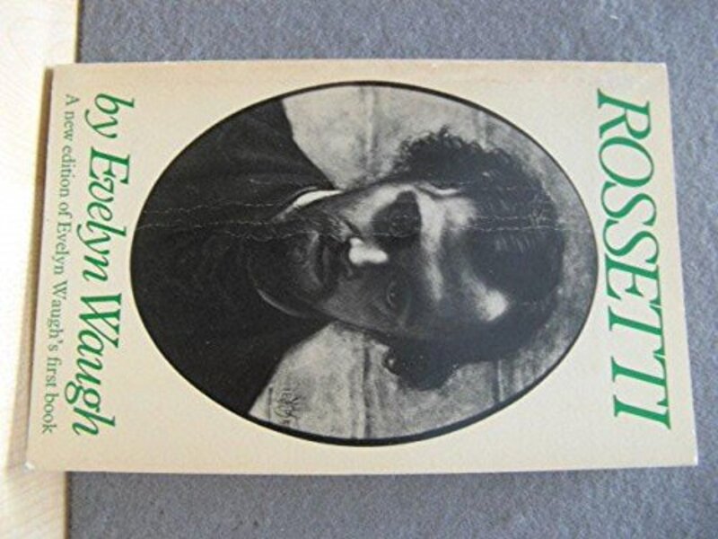 Book cover for "Rossetti" by Evelyn Waugh