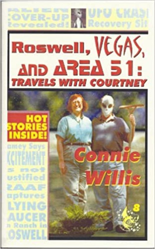 Book cover for "Roswell, Vegas, and Area 51" by Connie Willis