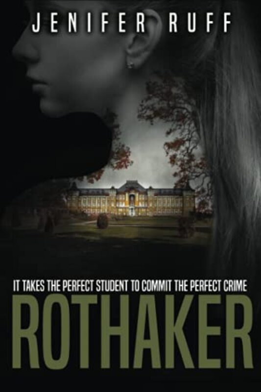 Book cover for "Rothaker" by Jenifer Ruff