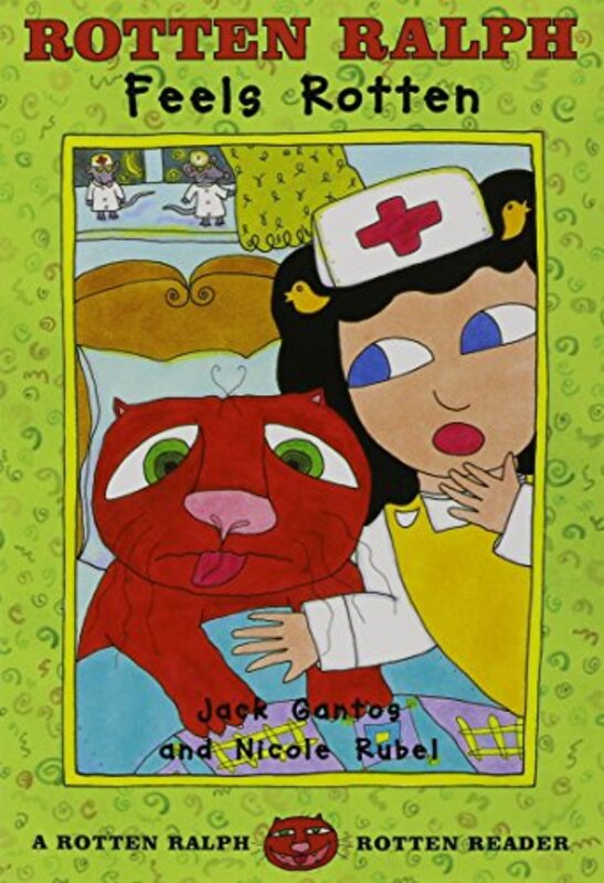 Book cover for "Rotten Ralph Feels Rotten" by Jack Gantos