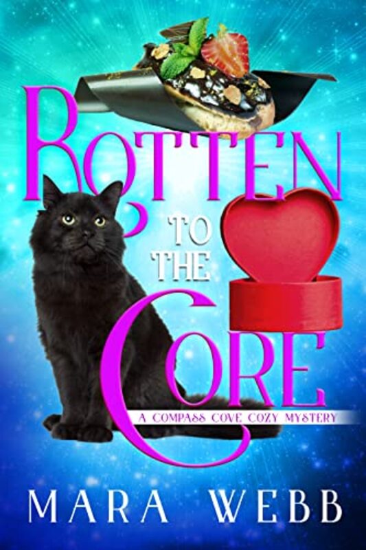Book cover for "Rotten to the Core" by Mara Webb