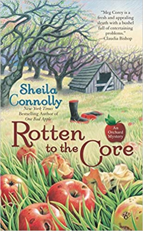 Book cover for "Rotten to the Core" by Sheila Connolly
