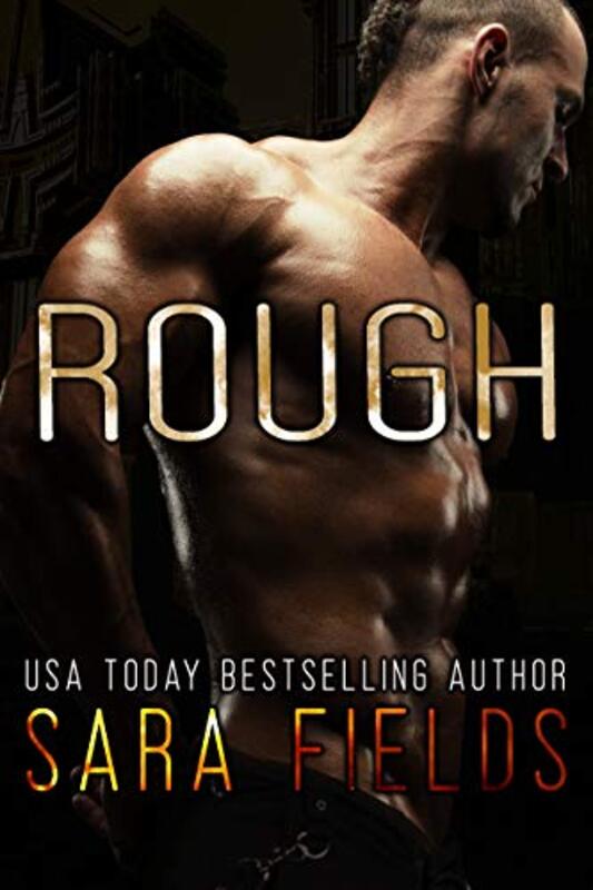 Book cover for "Rough" by Sara Fields