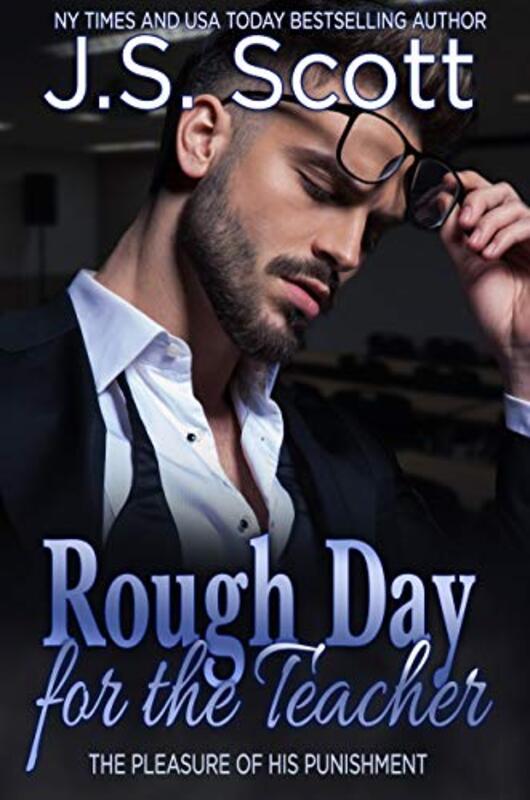Book cover for "Rough Day for the Teacher" by JS Scott