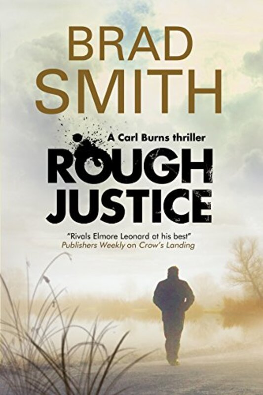 Book cover for "Rough Justice" by Brad Smith