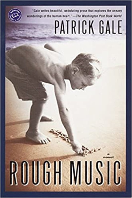 Book cover for "Rough Music" by Patrick Gale