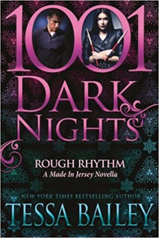 Book cover for "Rough Rhythm" by Tessa Bailey