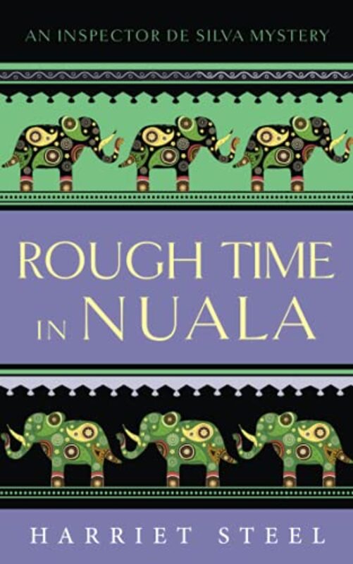 Book cover for "Rough Time in Nuala" by Harriet Steel