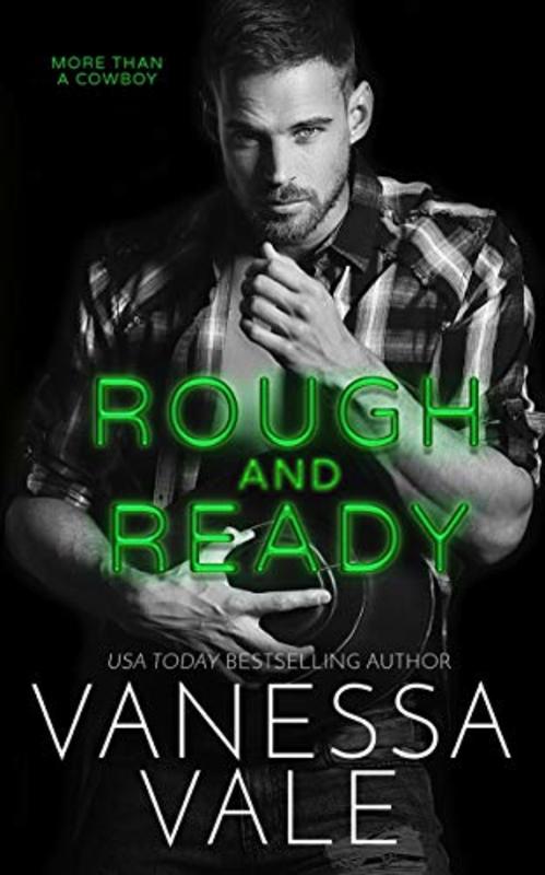 Book cover for "Rough and Ready" by Vanessa Vale