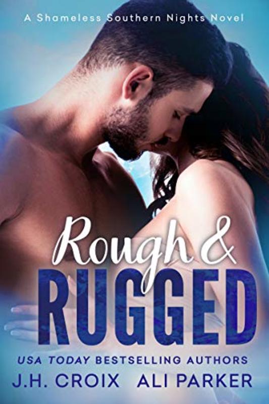 Book cover for "Rough and Rugged" by JH Croix
