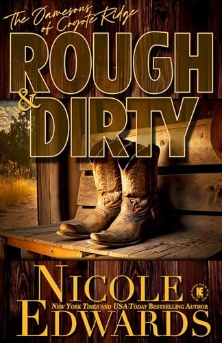 Book cover for "Rough & Dirty" by Nicole Edwards