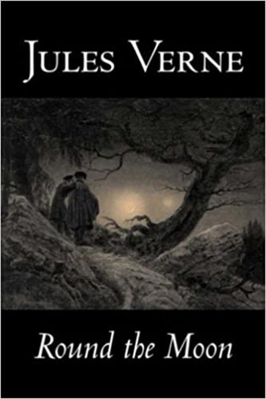 Book cover for "Round The Moon" by Jules Verne