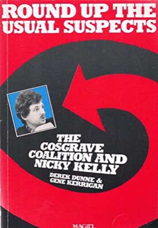 Book cover for "Round Up the Usual Suspects" by Gene Kerrigan