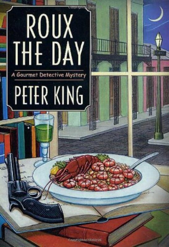 Book cover for "Roux the Day" by Peter King