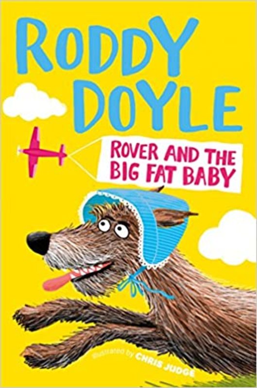 Book cover for "Rover and the Big Fat Baby" by Roddy Doyle