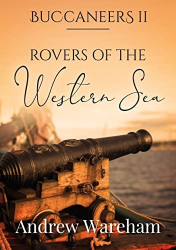 Book cover for "Rovers of the Western Sea" by Andrew Wareham