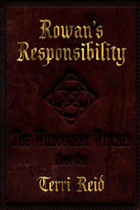 Book cover for "Rowan's Responsibility" by Terri Reid