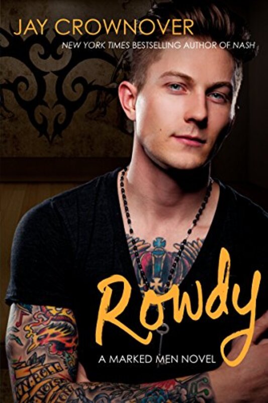 Book cover for "Rowdy" by Jay Crownover