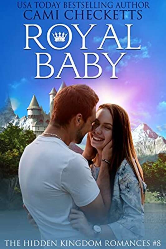 Book cover for "Royal Baby" by Cami Checketts