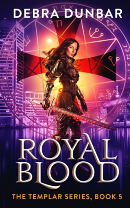 Book cover for "Royal Blood" by Debra Dunbar
