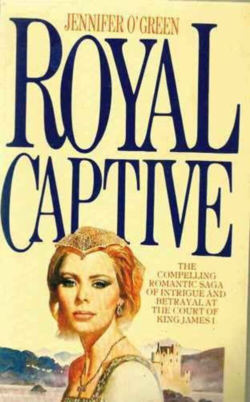 Book cover for "Royal Captive" by Jennifer Roberson