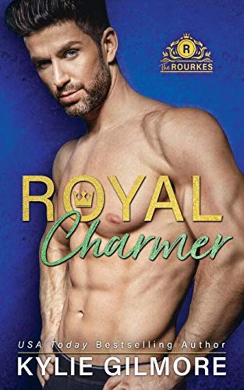Book cover for "Royal Charmer" by Kylie Gilmore