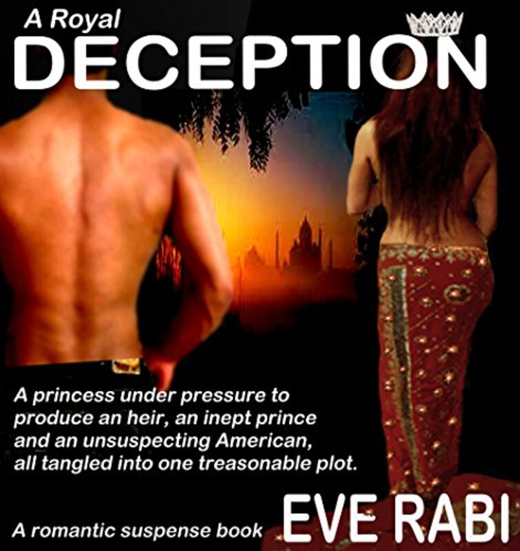 Book cover for "Royal Deception" by Eve Rabi