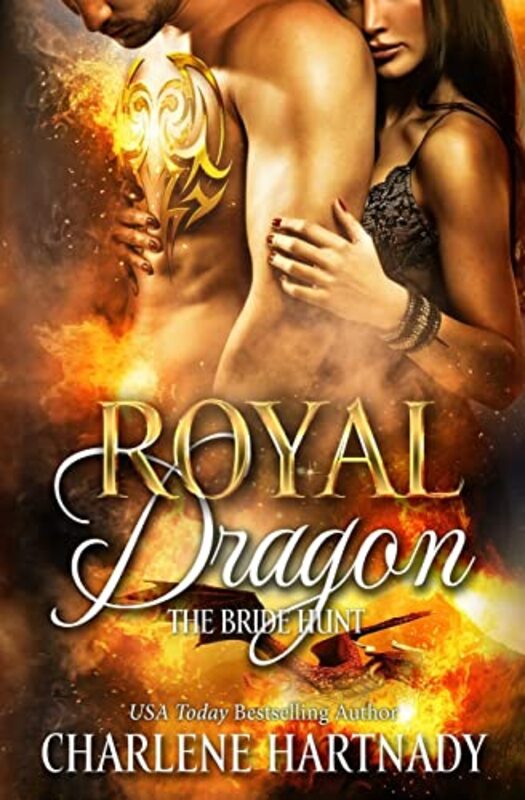 Book cover for "Royal Dragon" by Charlene Hartnady