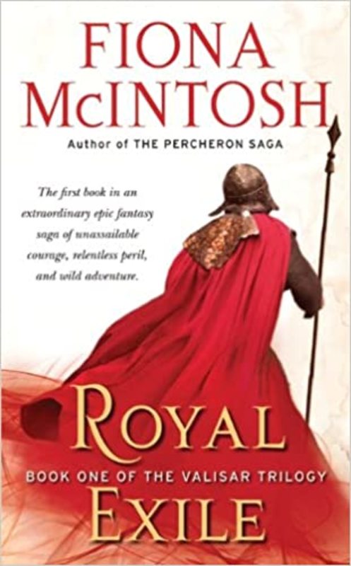 Book cover for "Royal Exile" by Fiona McIntosh