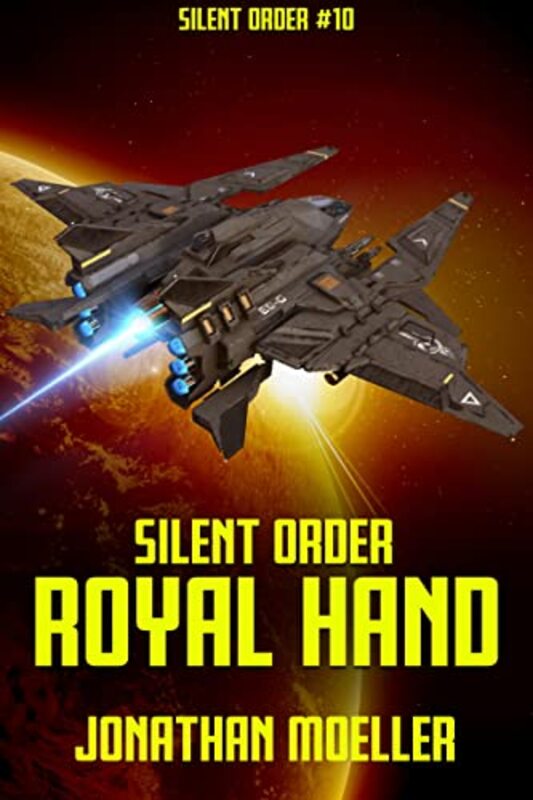 Book cover for "Royal Hand" by Jonathan Moeller