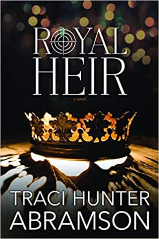 Book cover for "Royal Heir" by Traci Hunter Abramson