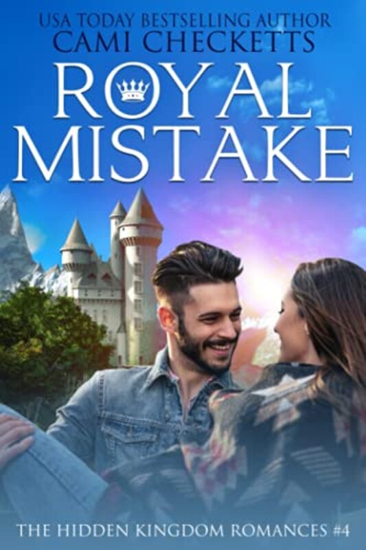 Book cover for "Royal Mistake" by Cami Checketts