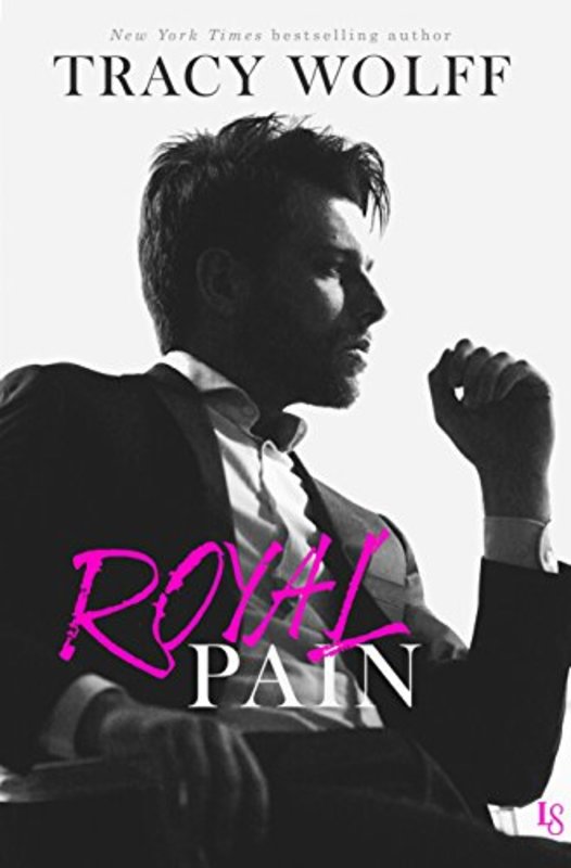 Book cover for "Royal Pain" by Tracy Wolff