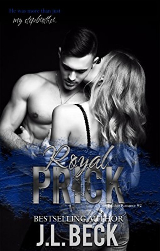 Book cover for "Royal Prick" by JL Beck