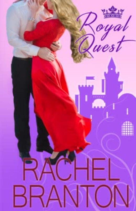 Book cover for "Royal Quest" by Rachel Branton