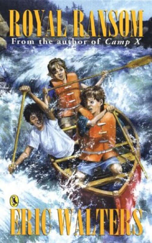 Book cover for "Royal Ransom" by Eric Walters