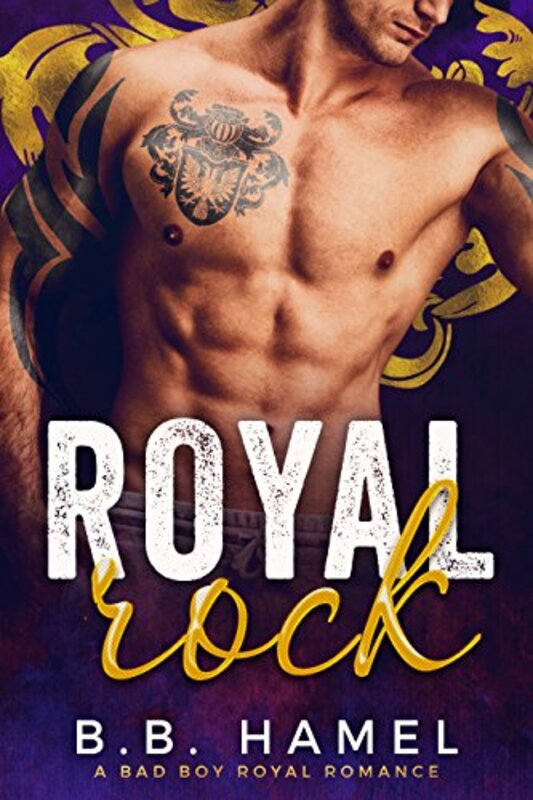 Book cover for "Royal Rock" by BB Hamel