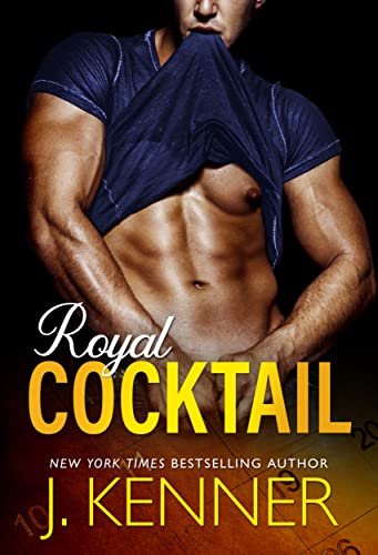 Book cover for "Royal Cocktail" by J Kenner