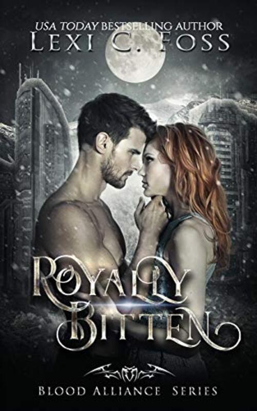 Book cover for "Royally Bitten" by Lexi C Foss