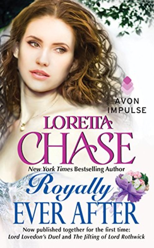 Book cover for "Royally Ever After" by Loretta Chase