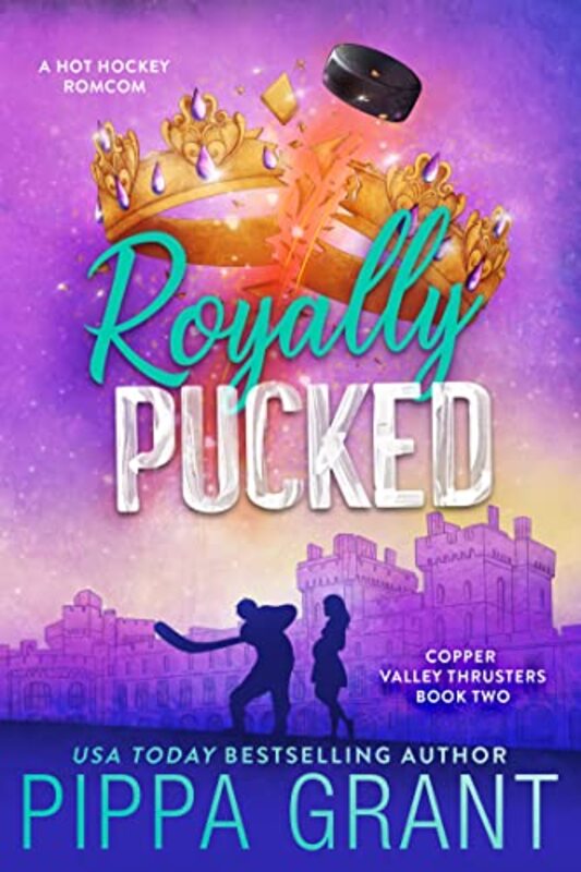 Book cover for "Royally Pucked" by Pippa Grant