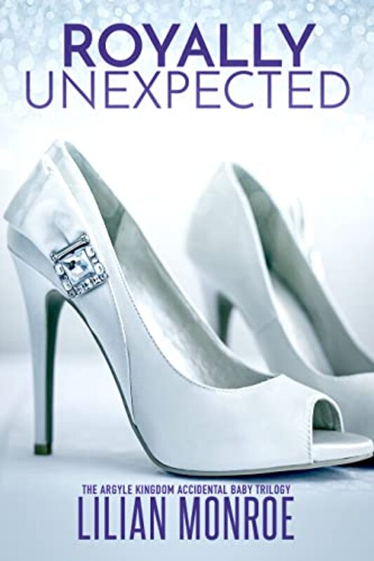 Book cover for "Royally Unexpected 2" by Lilian Monroe