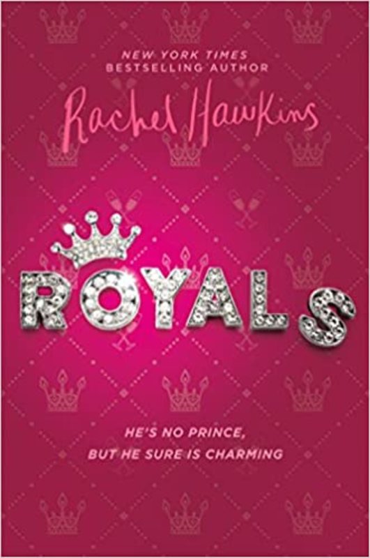 Book cover for "Royals" by Rachel Hawkins