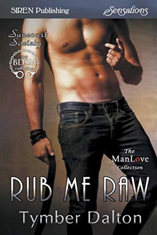 Book cover for "Rub Me Raw" by Tymber Dalton