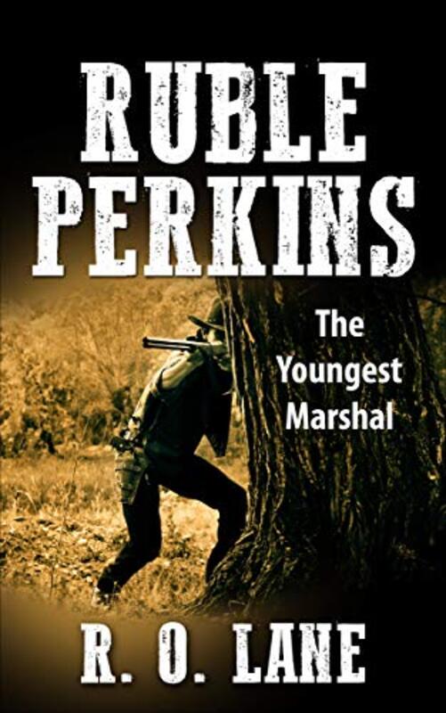 Book cover for "Ruble Perkins" by RO Lane